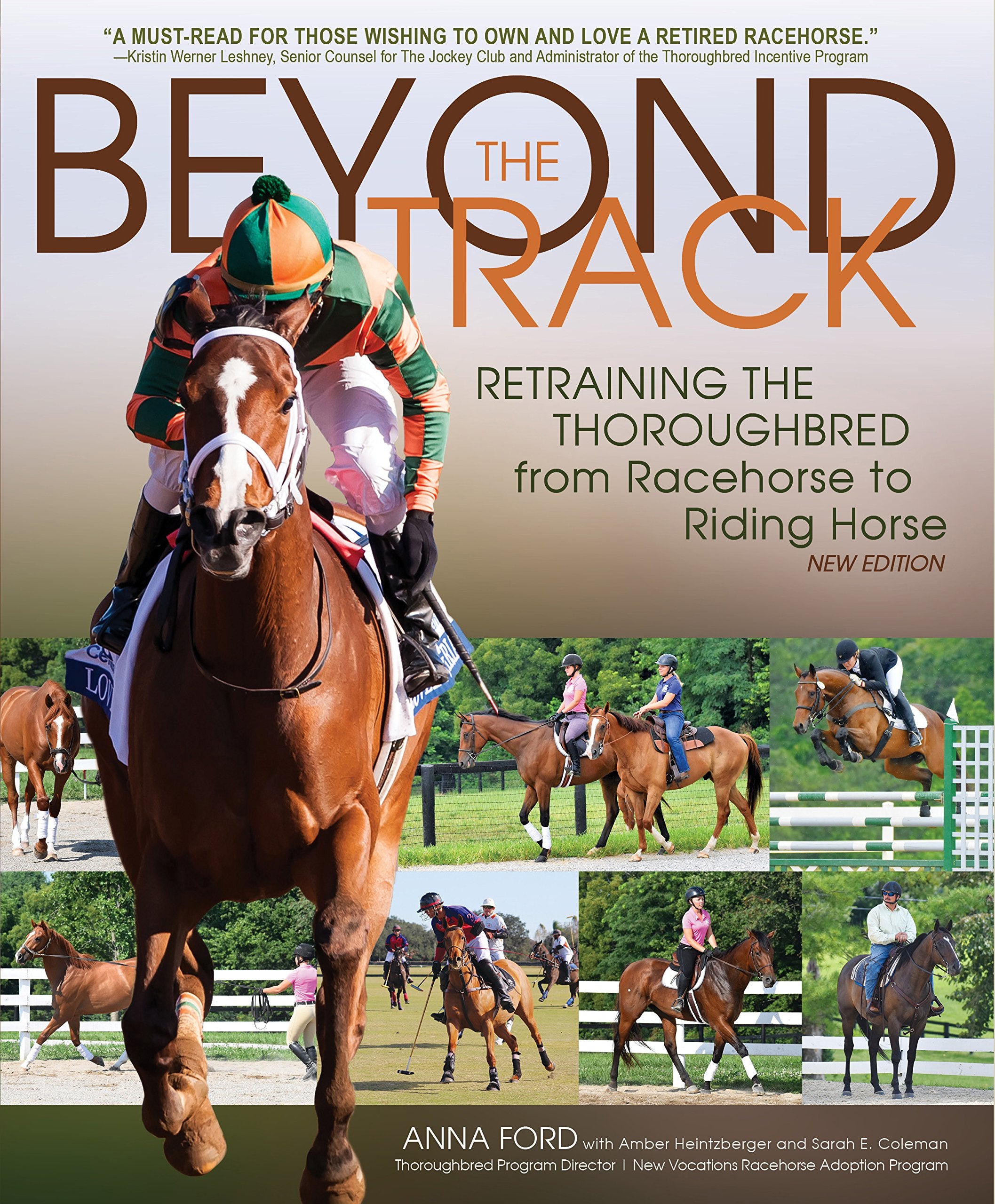 Beyond the Track: Retraining the Thoroughbred from Racecourse to Riding Horse,Used