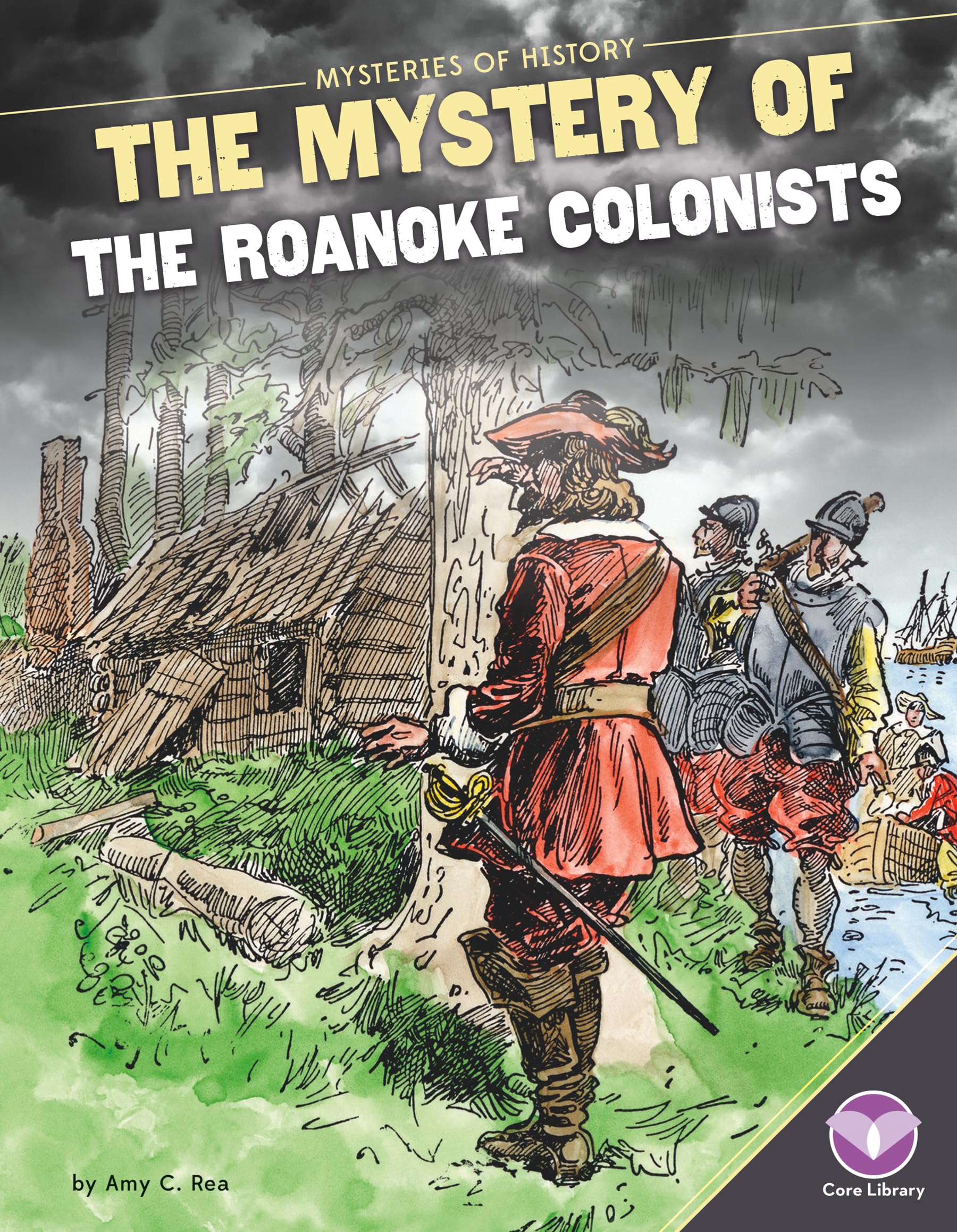Mystery of the Roanoke Colonists (Mysteries of History),Used