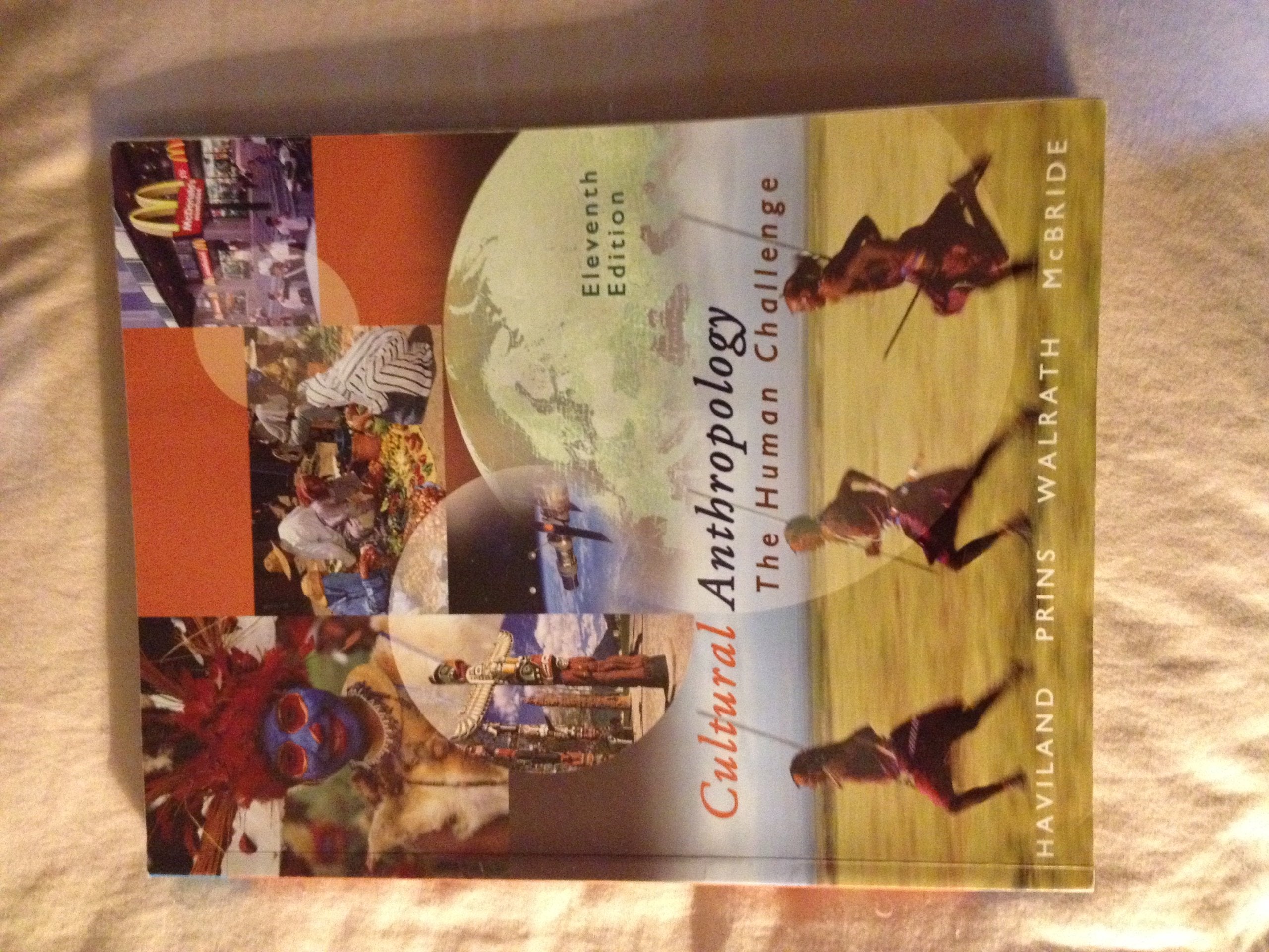 Cultural Anthropology: The Human Challenge (with CDROM and InfoTrac) (Available Titles CengageNOW),Used