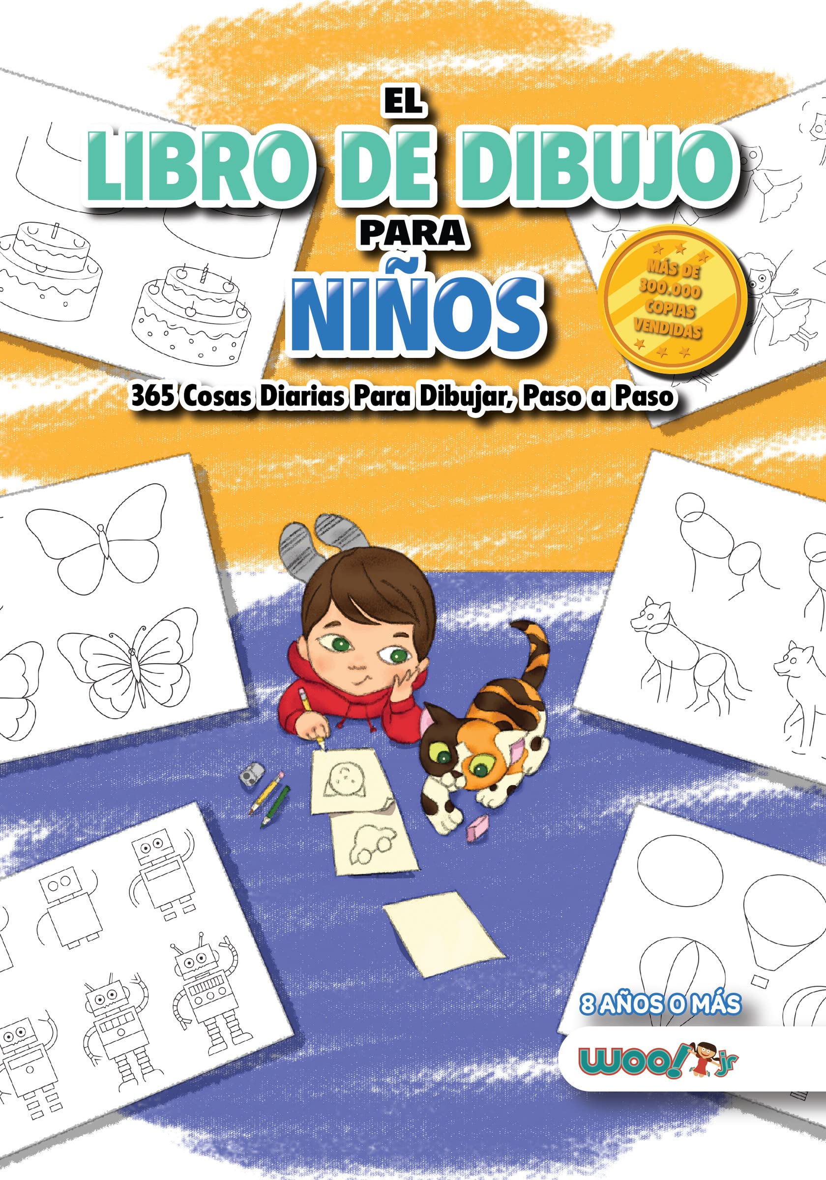 El Libro de Dibujo Para Ni?s: 365 cosas diarias para dibujar, paso a paso (actividades para ni?s, aprender a dibujar) (Woo! Jr. ,Used