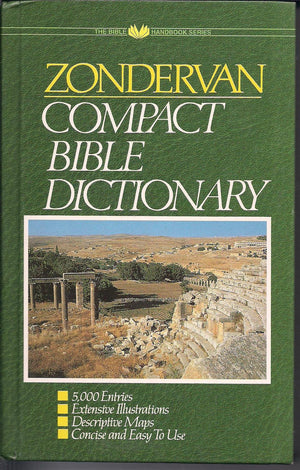 Zondervan: Compact Bible Dictionary,Used