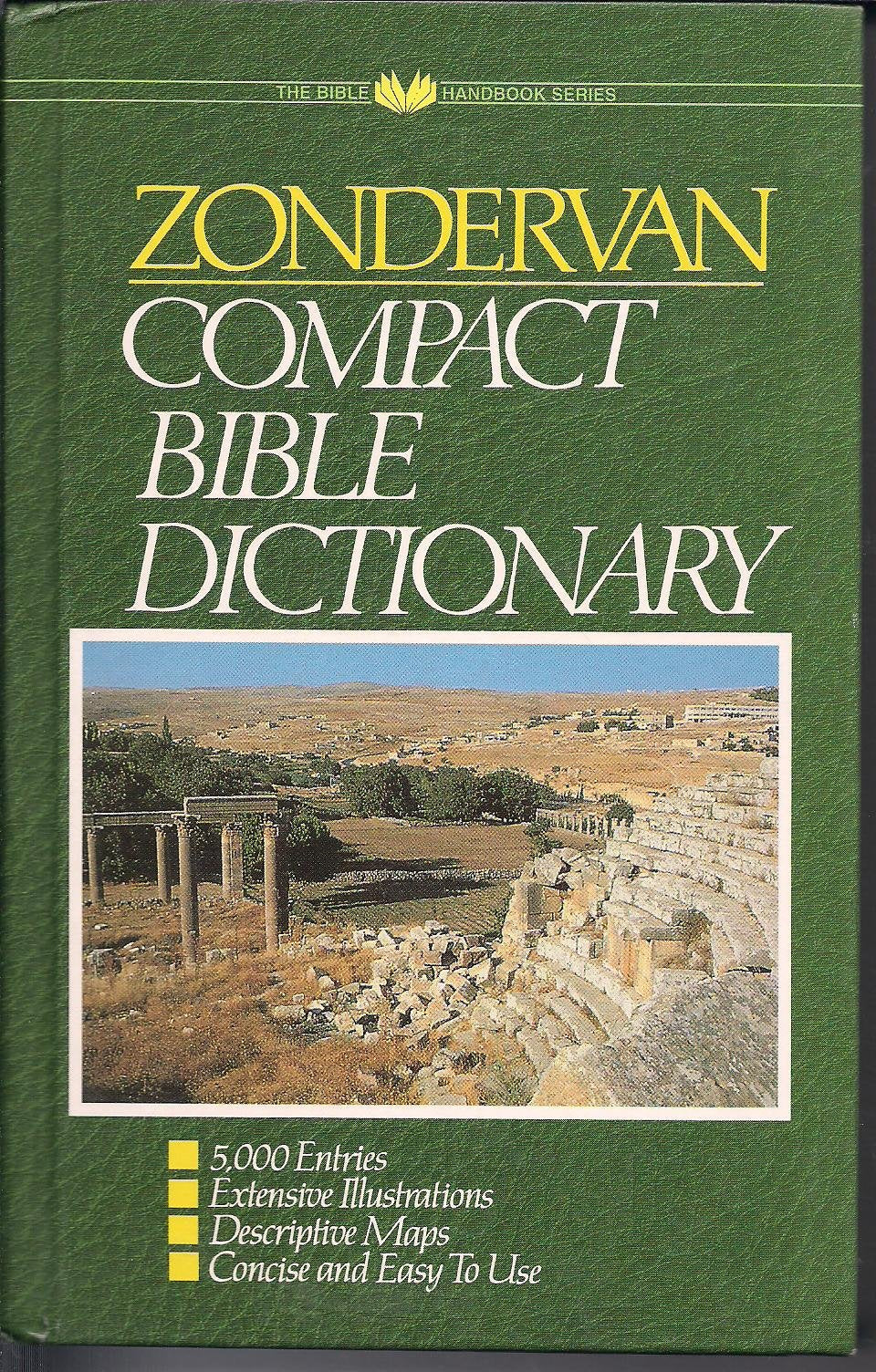 Zondervan: Compact Bible Dictionary,Used
