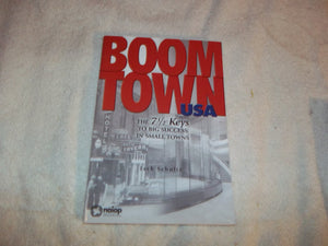 Boomtown USA: The 71/2 Keys to Big Success in Small Towns,New
