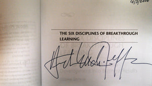The Six Disciplines Of Breakthrough Learning: How To Turn Training And Development Into Business Results,New