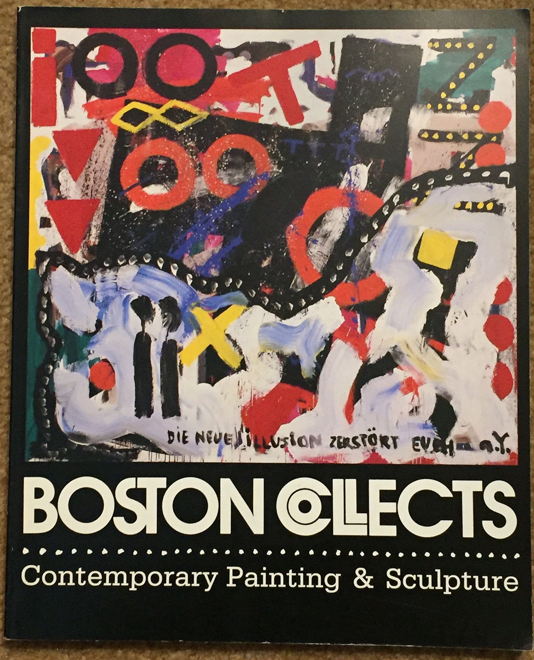 Boston collects: Contemporary painting & sculpture,Used