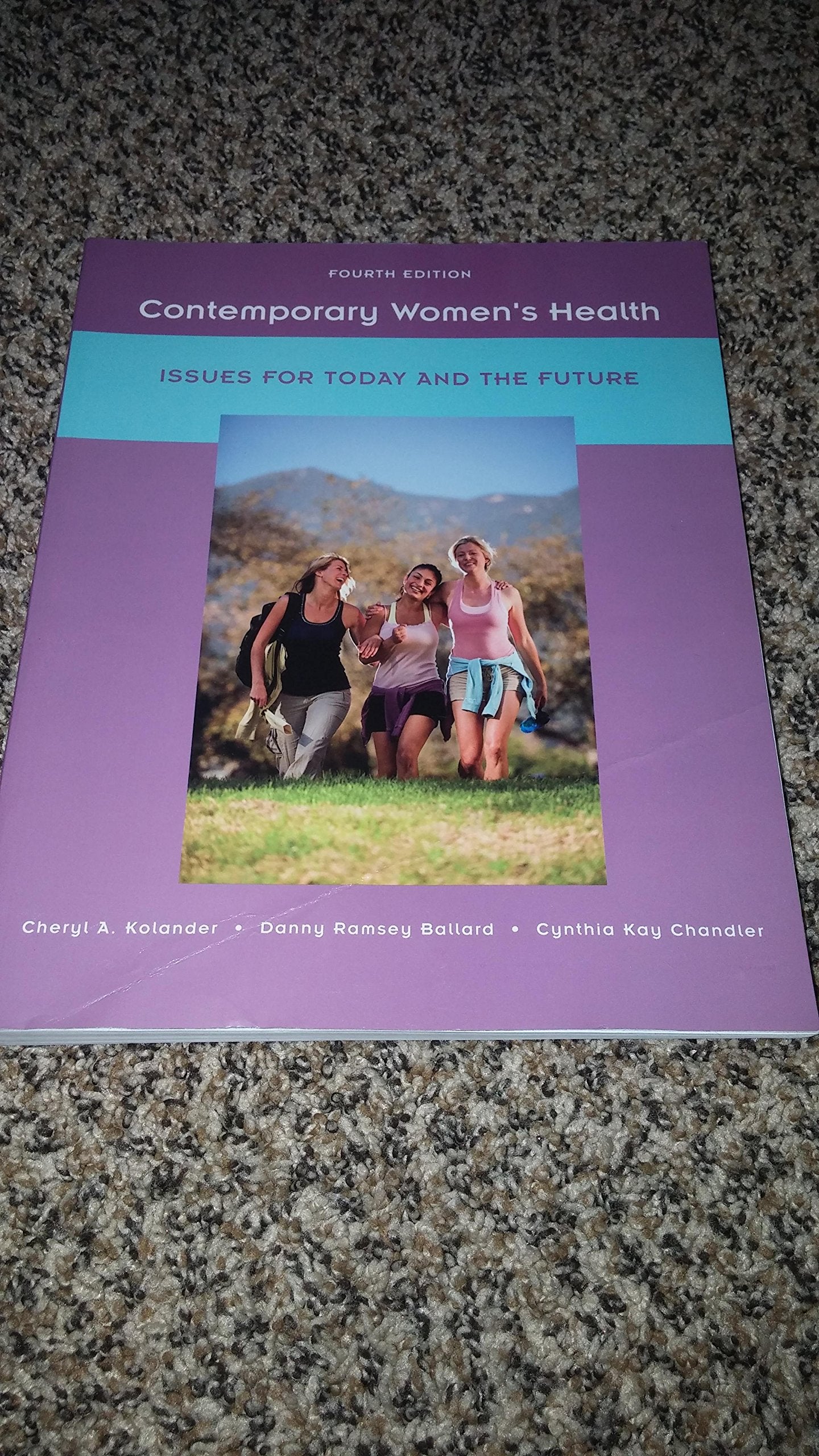 Contemporary Women'S Health: Issues For Today And The Future,Used