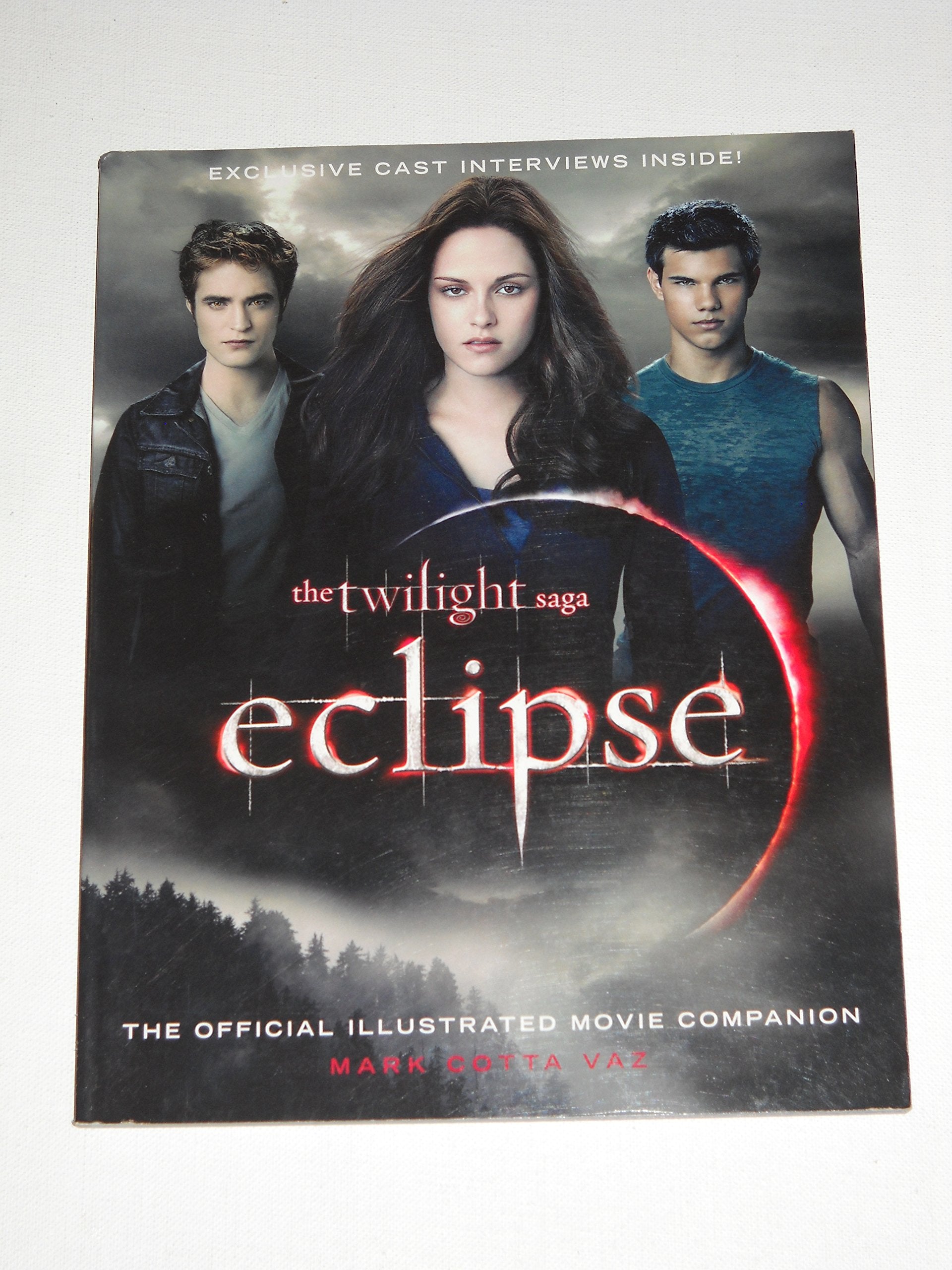 The Twilight Saga Eclipse: The Official Illustrated Movie Companion,New