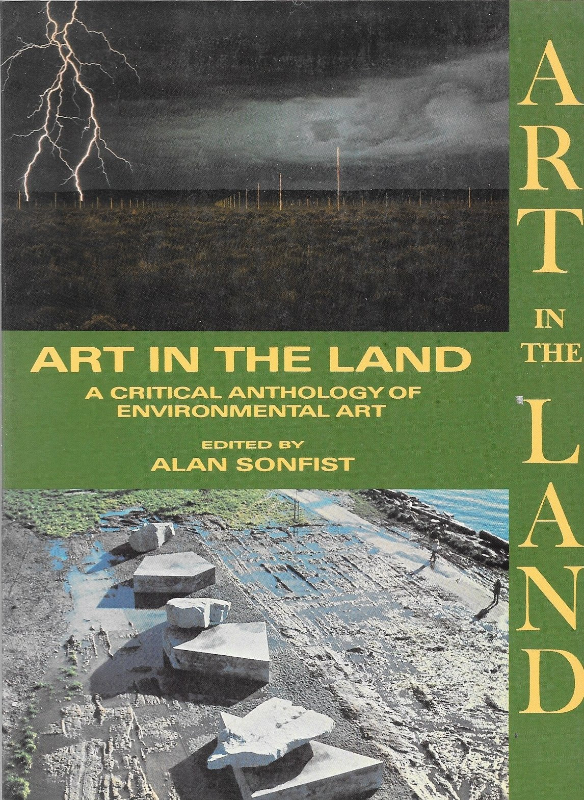 Art in the Land: A Critical Anthology of Environmental Art,Used