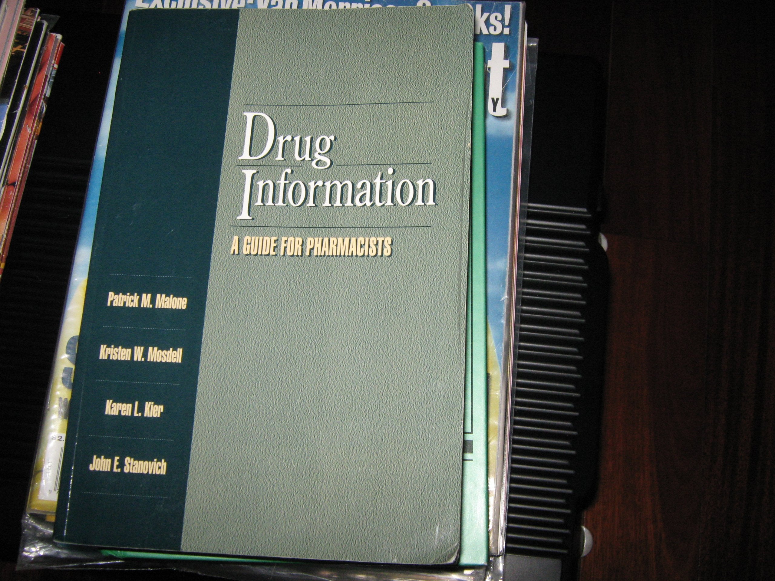 Drug Information: A Guide for Pharmacists,Used