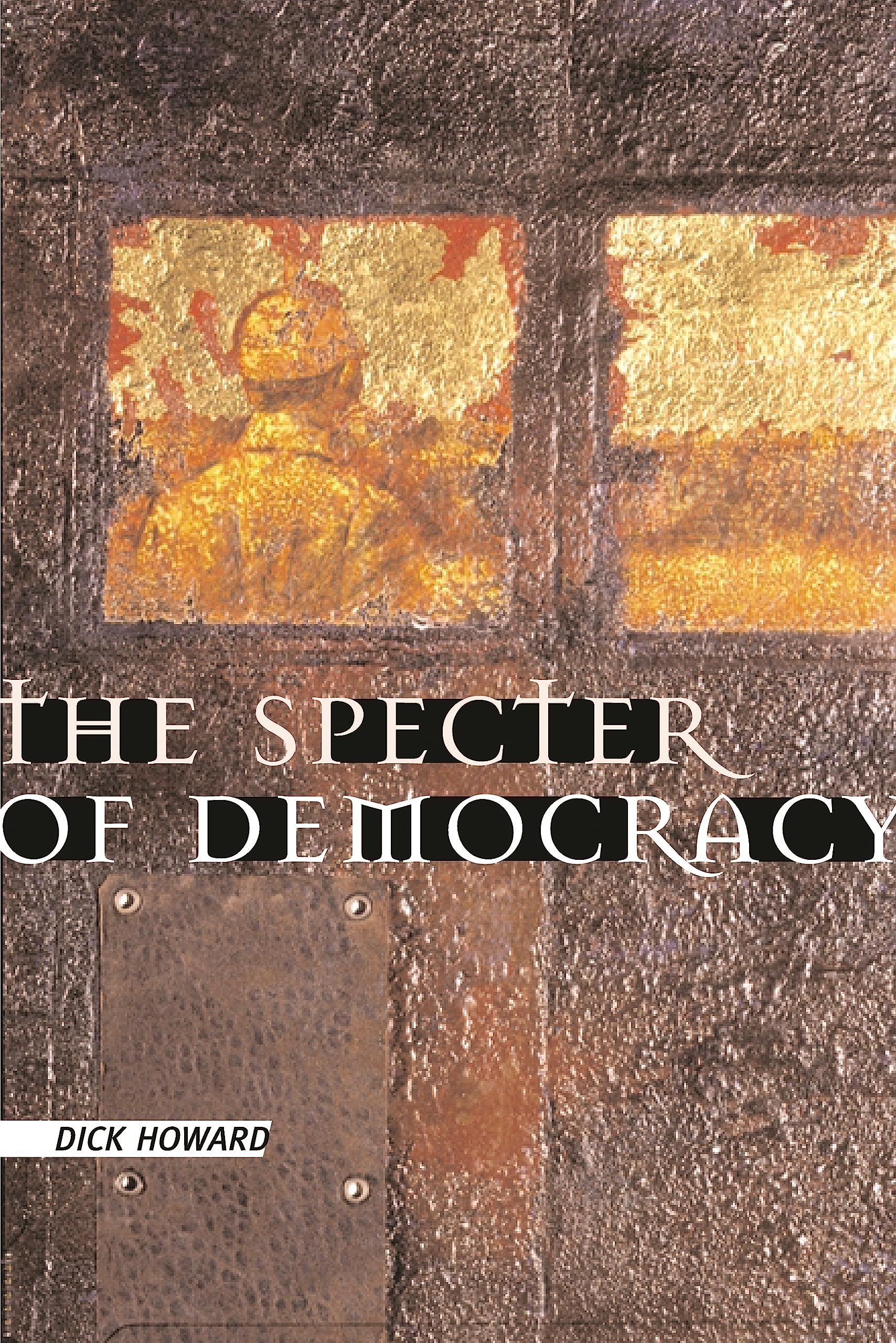 The Specter of Democracy,Used