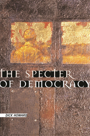 The Specter of Democracy,Used