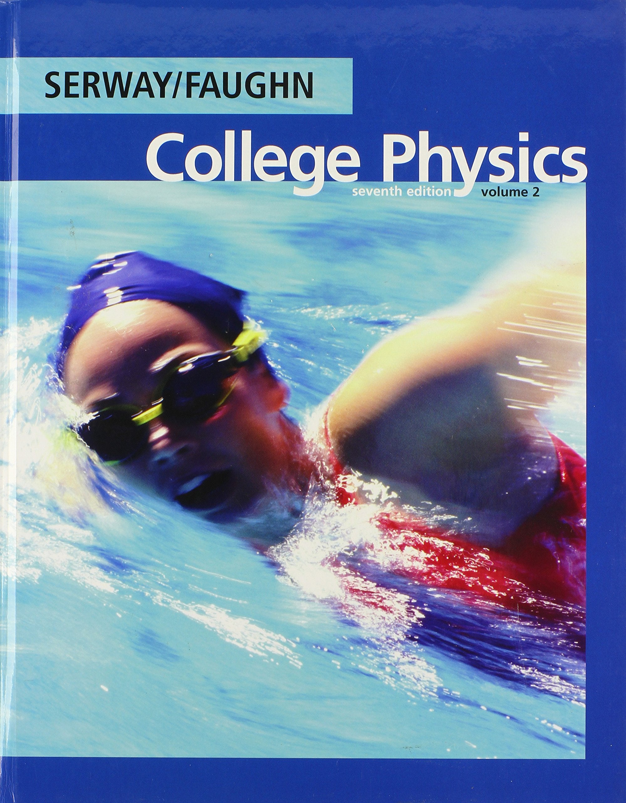 College Physics, Volume 2 (With Physicsnow),Used