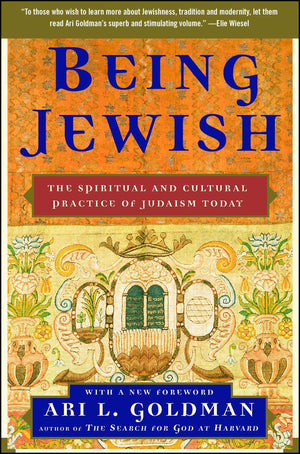 Being Jewish: The Spiritual and Cultural Practice of Judaism Today,Used
