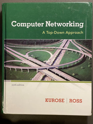 Computer Networking: A TopDown Approach (6th Edition),Used