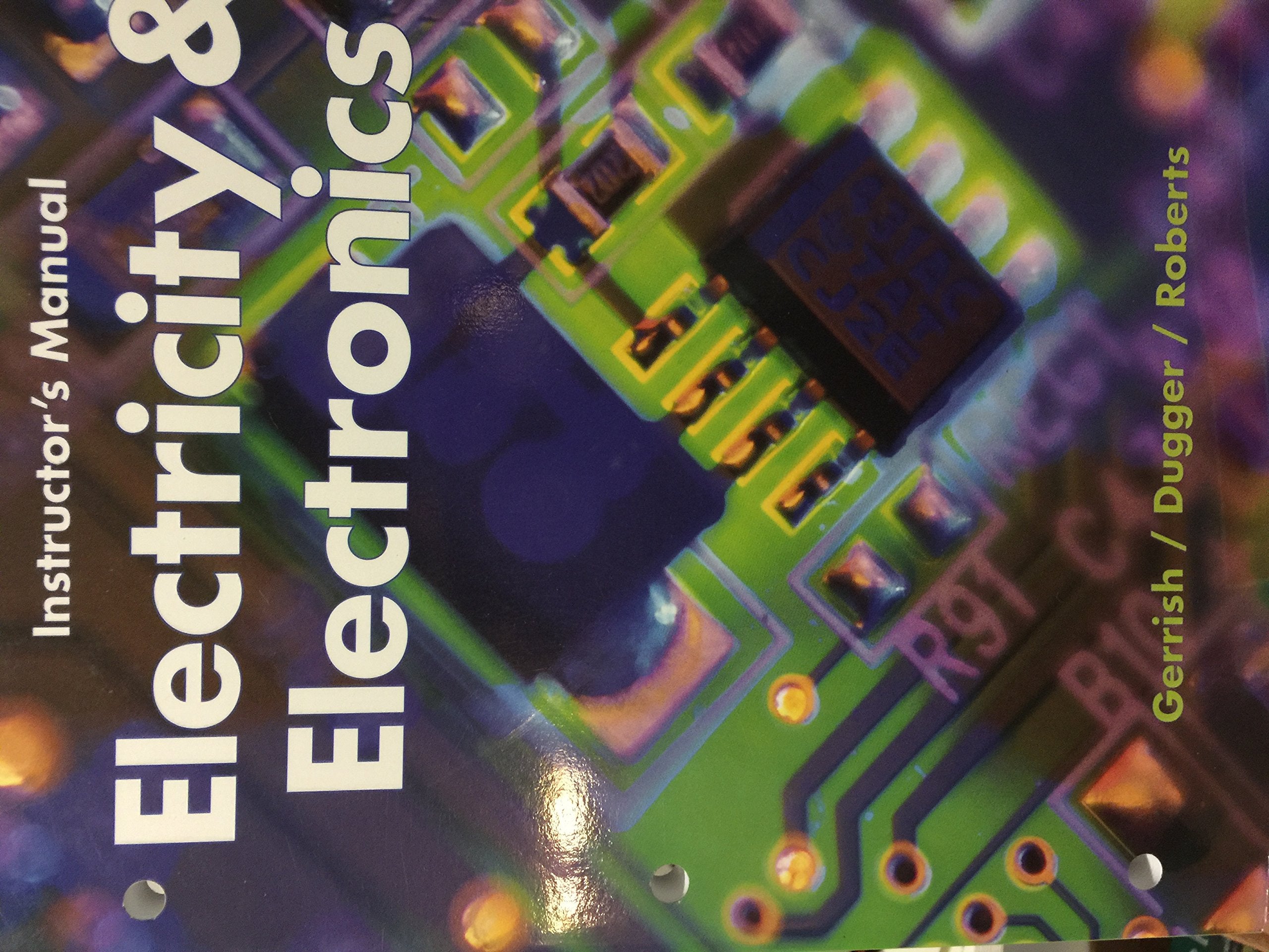 Electricity & Electronics Instructor's Manual,Used