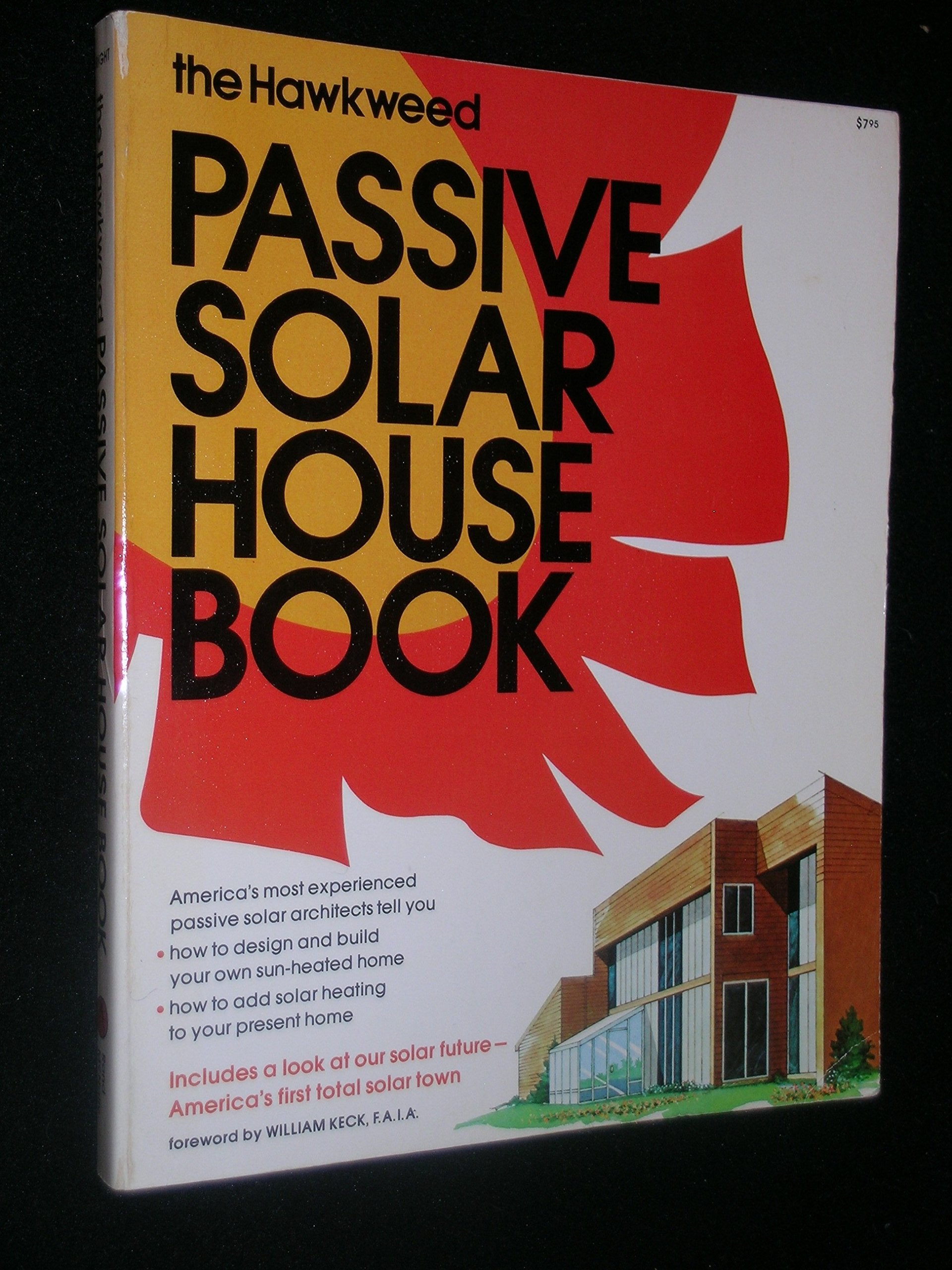 Hawkweed Passive Solar House Book,Used