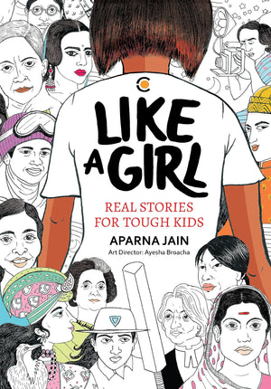 Like A Girl: Real Stories For Tough Kids