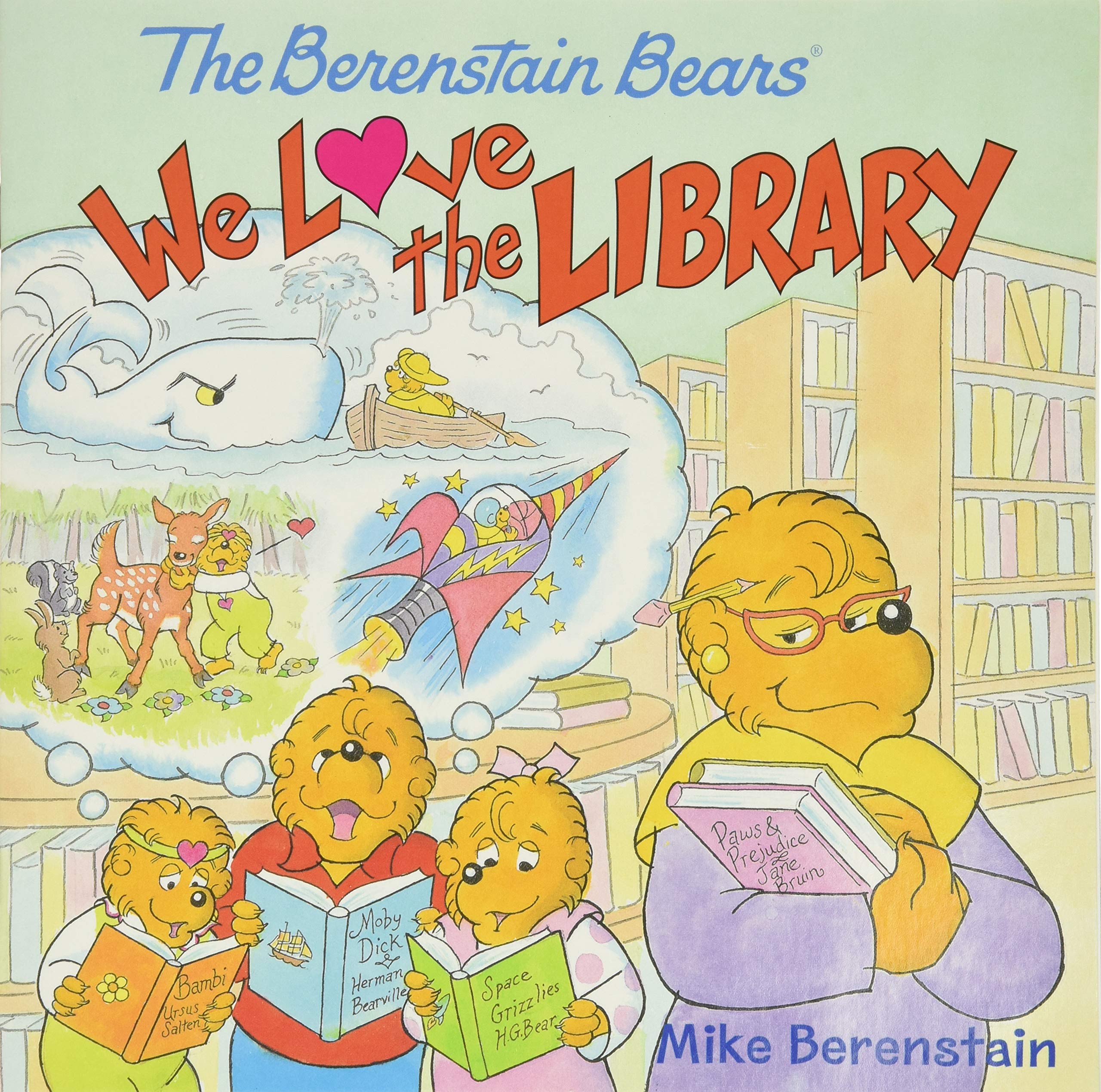 The Berenstain Bears: We Love the Library,Used