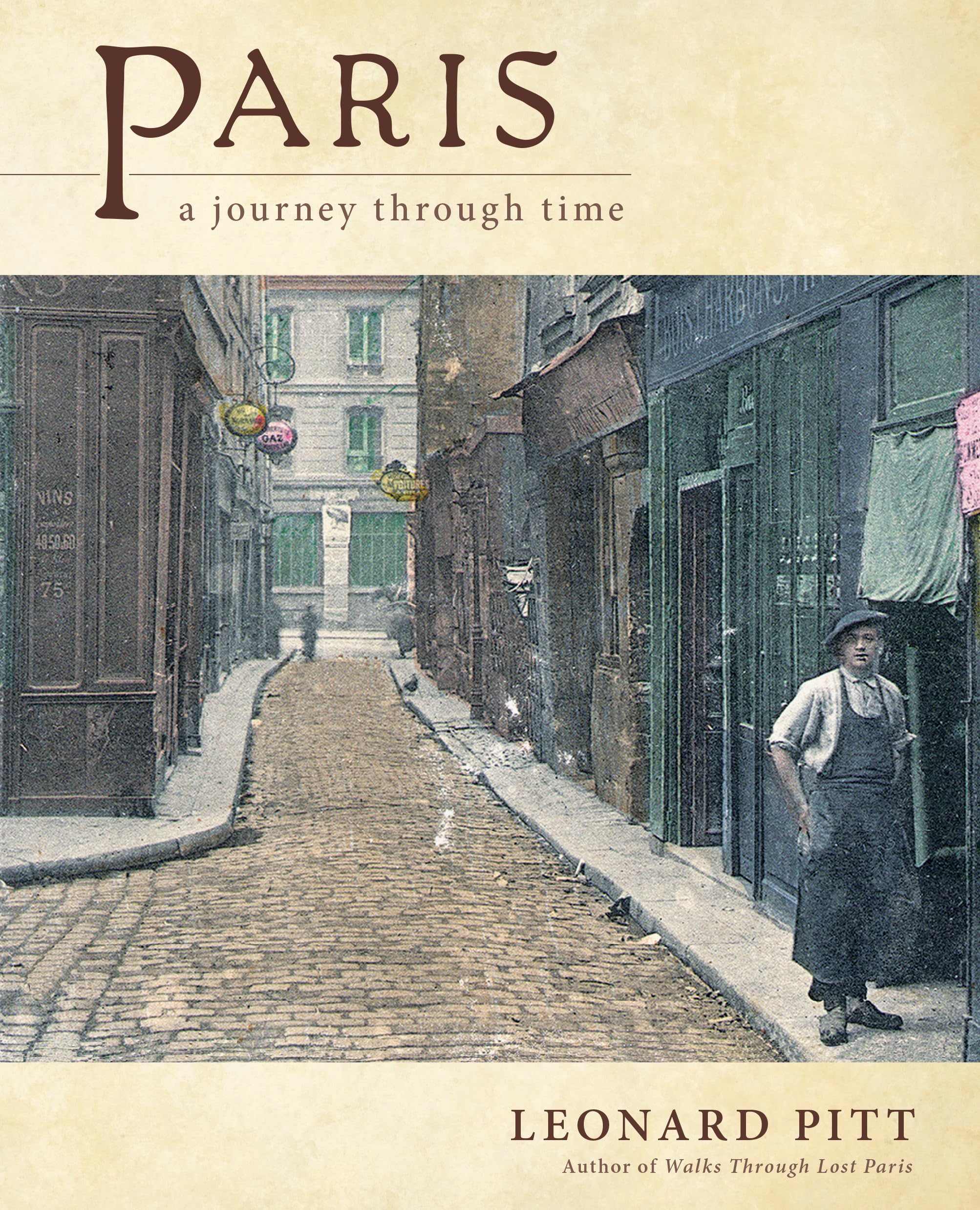 Paris: A Journey Through Time,Used