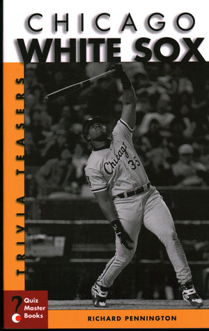 Chicago White Sox Trivia Teasers,Used