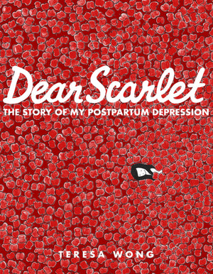 Dear Scarlet: The Story of My Postpartum Depression,Used