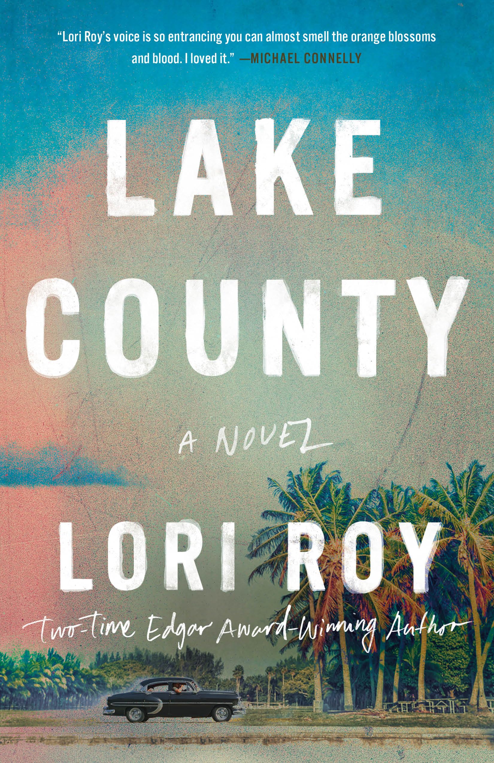 Lake County: A Novel,New