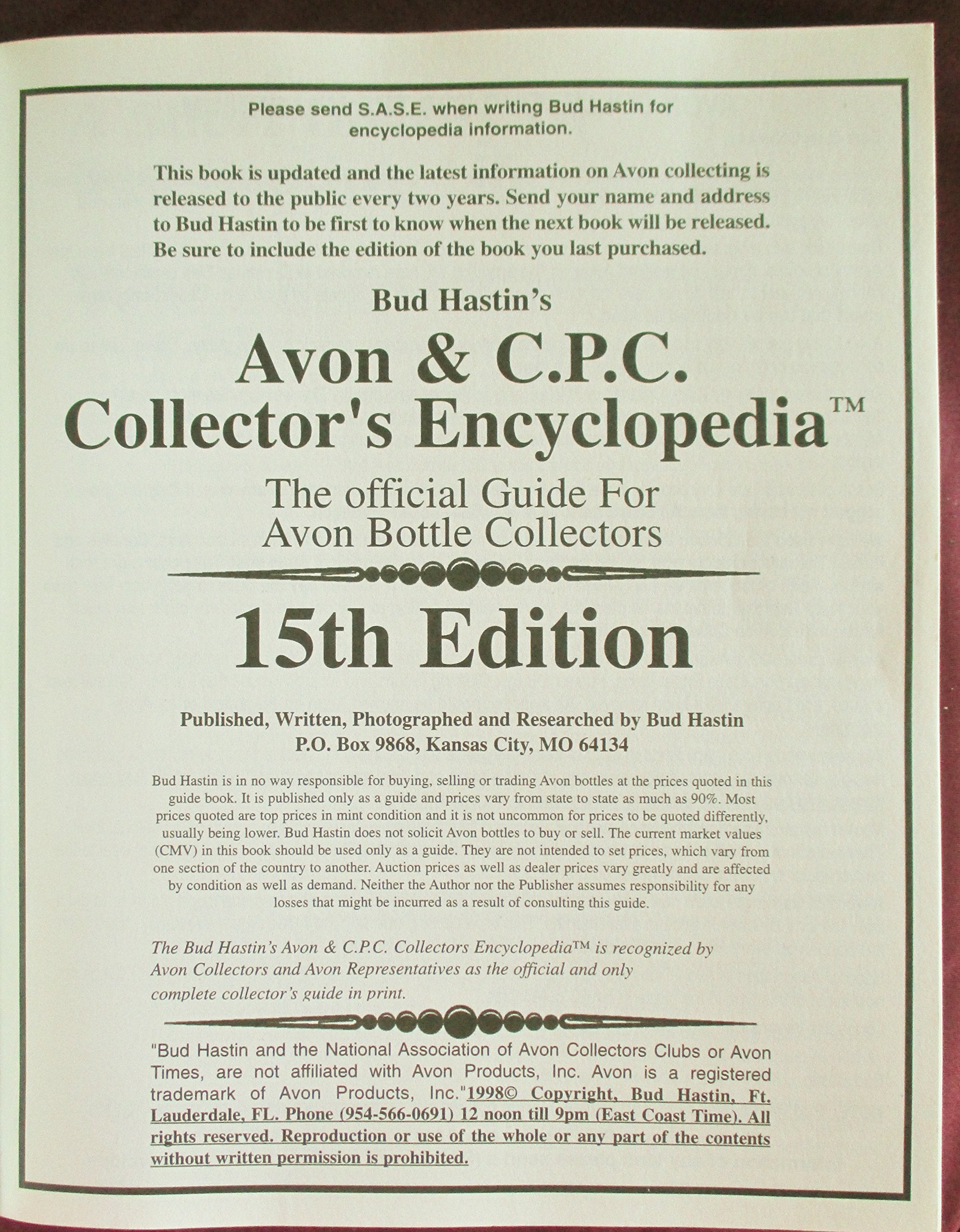 Bud Hastin's Avon & C.P.C. Collector's Encyclopedia: The Official Guide for Avon Bottle Collectors (15th ed),Used