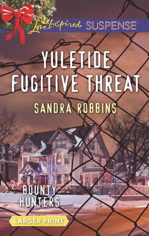 Yuletide Fugitive Threat (Bounty Hunters),Used