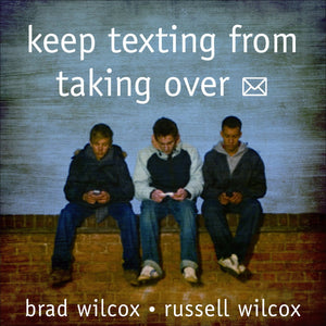 Keep Texting From Taking Over,Used