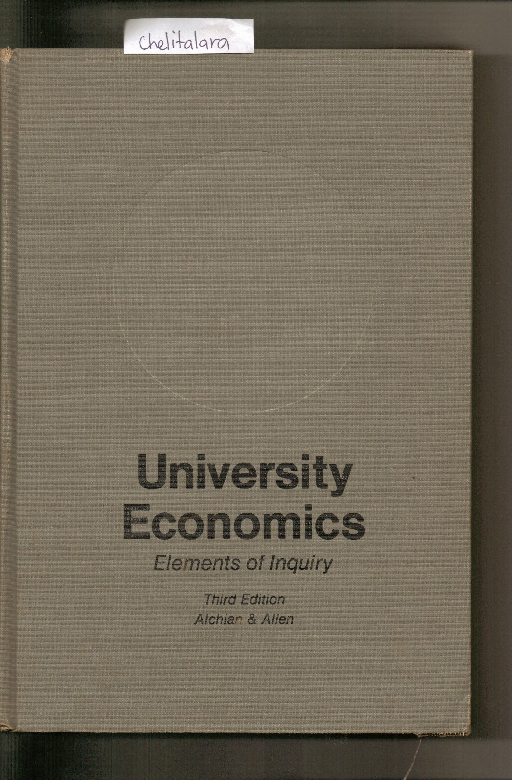 University economics;: Elements of inquiry,Used