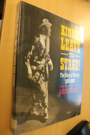 KINDLY LEAVE THE STAGE,Used