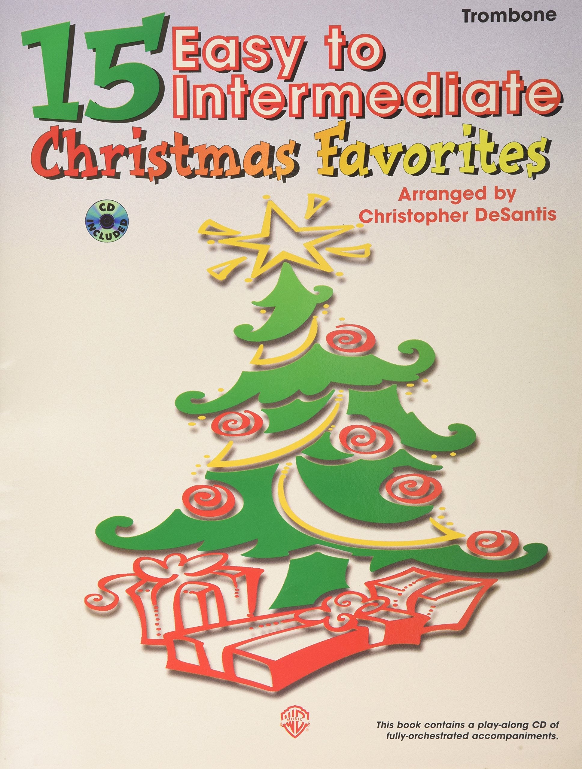 15 Easy to Intermediate Christmas Favorites: Trombone, Book & CD,Used