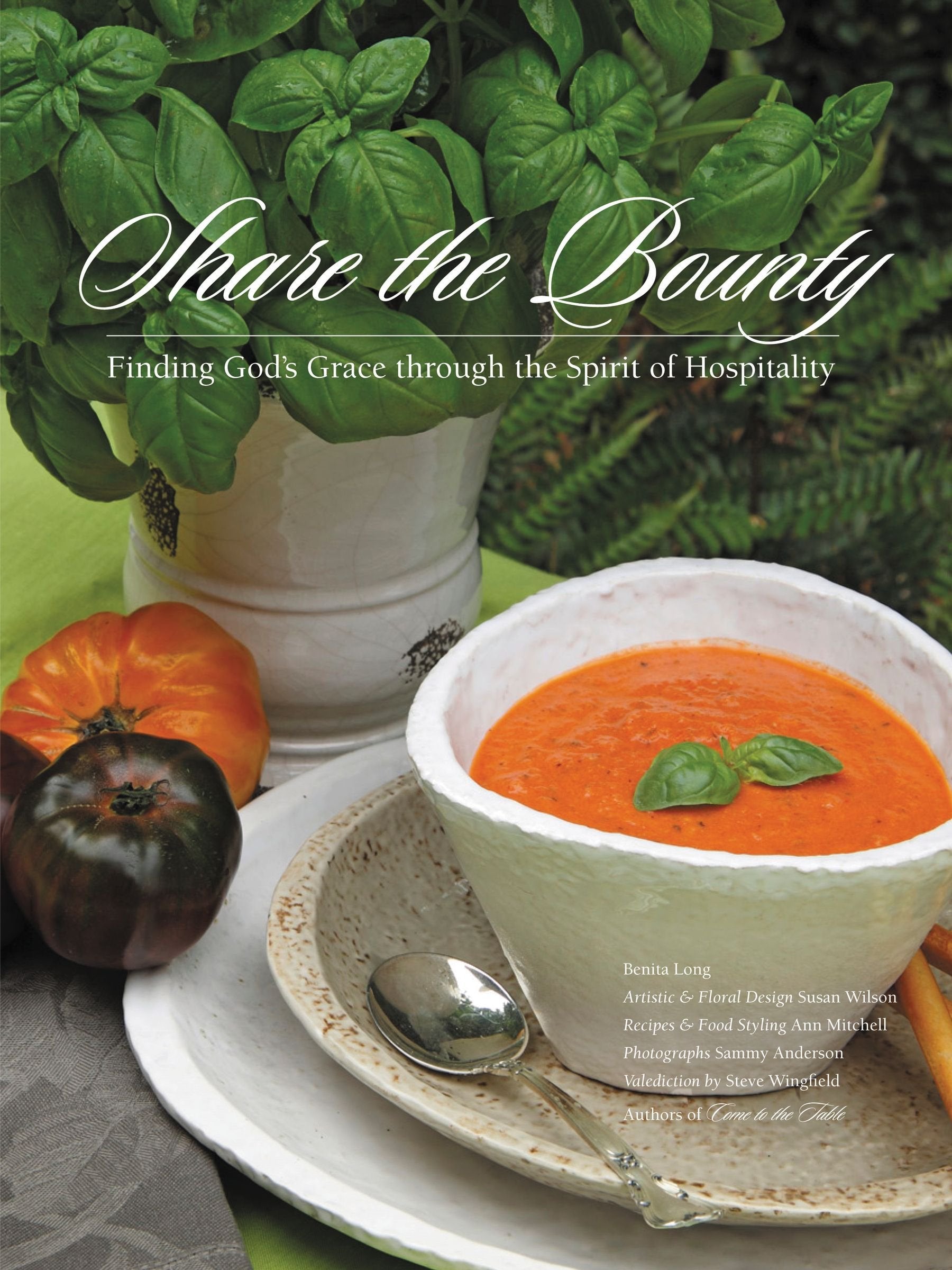 Share the Bounty: Finding God's Grace through the Spirit of Hospitality,Used
