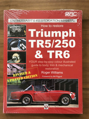 How To Restore Triumph TR5/250 & TR6 (Enthusiast's Restoration Manual),Used