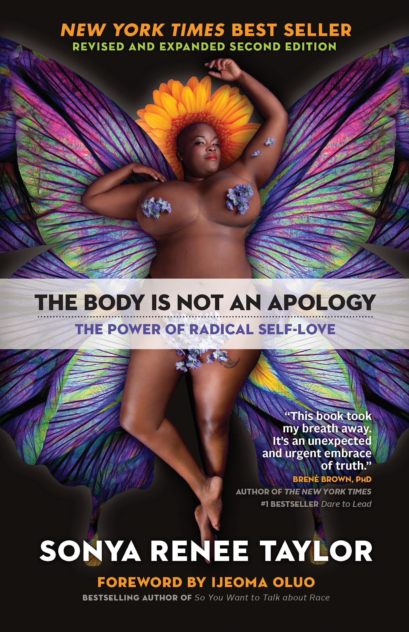 The Body Is Not An Apology, Second Edition: The Power Of Radical Selflove