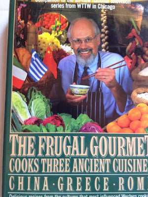 The Frugal Gourmet Cooks Three Ancient Cuisines: China, Greece, and Rome,Used