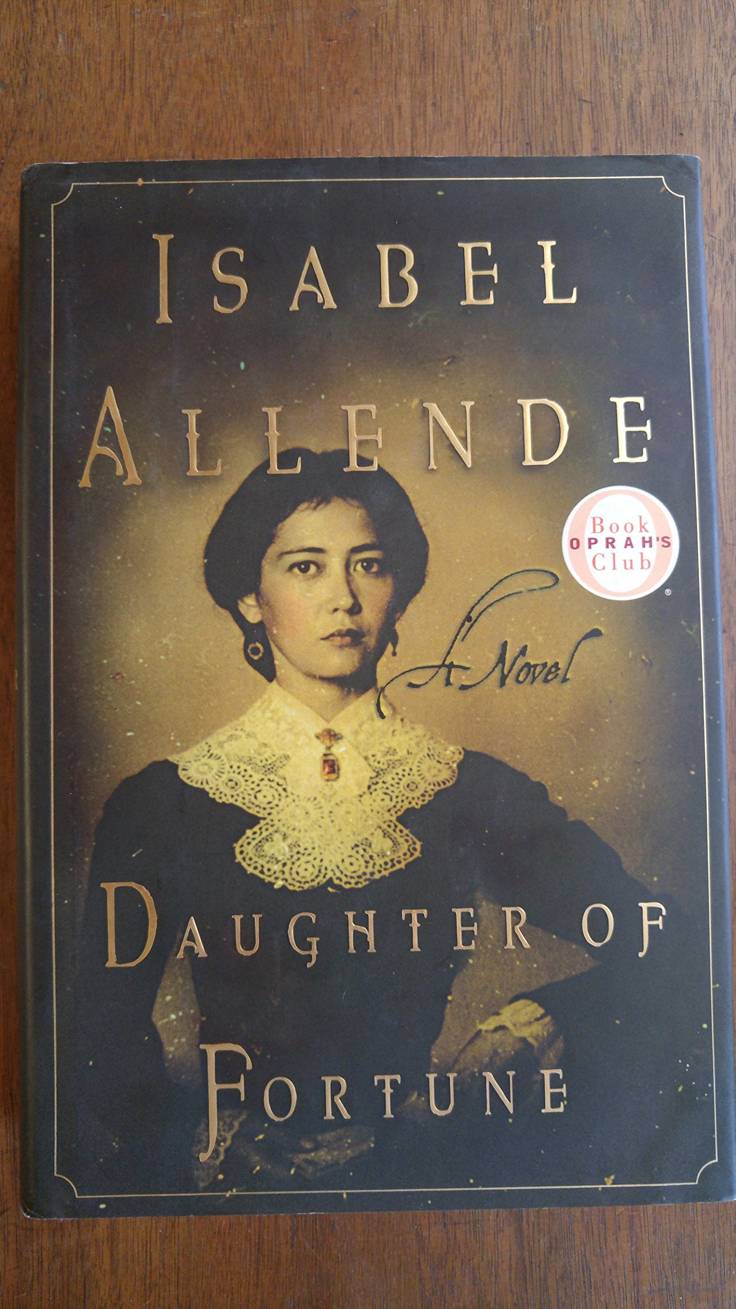Daughter of Fortune: A Novel,New