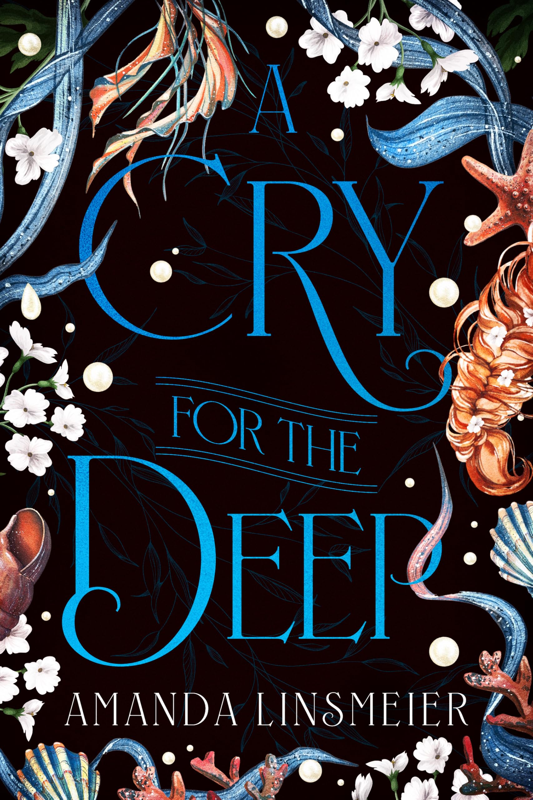 A Cry For The Deep (The Three Bells Trilogy, 2)