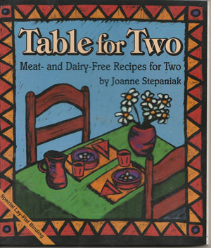 Table for Two: Meat and Dairy Free Recipes for Two,Used