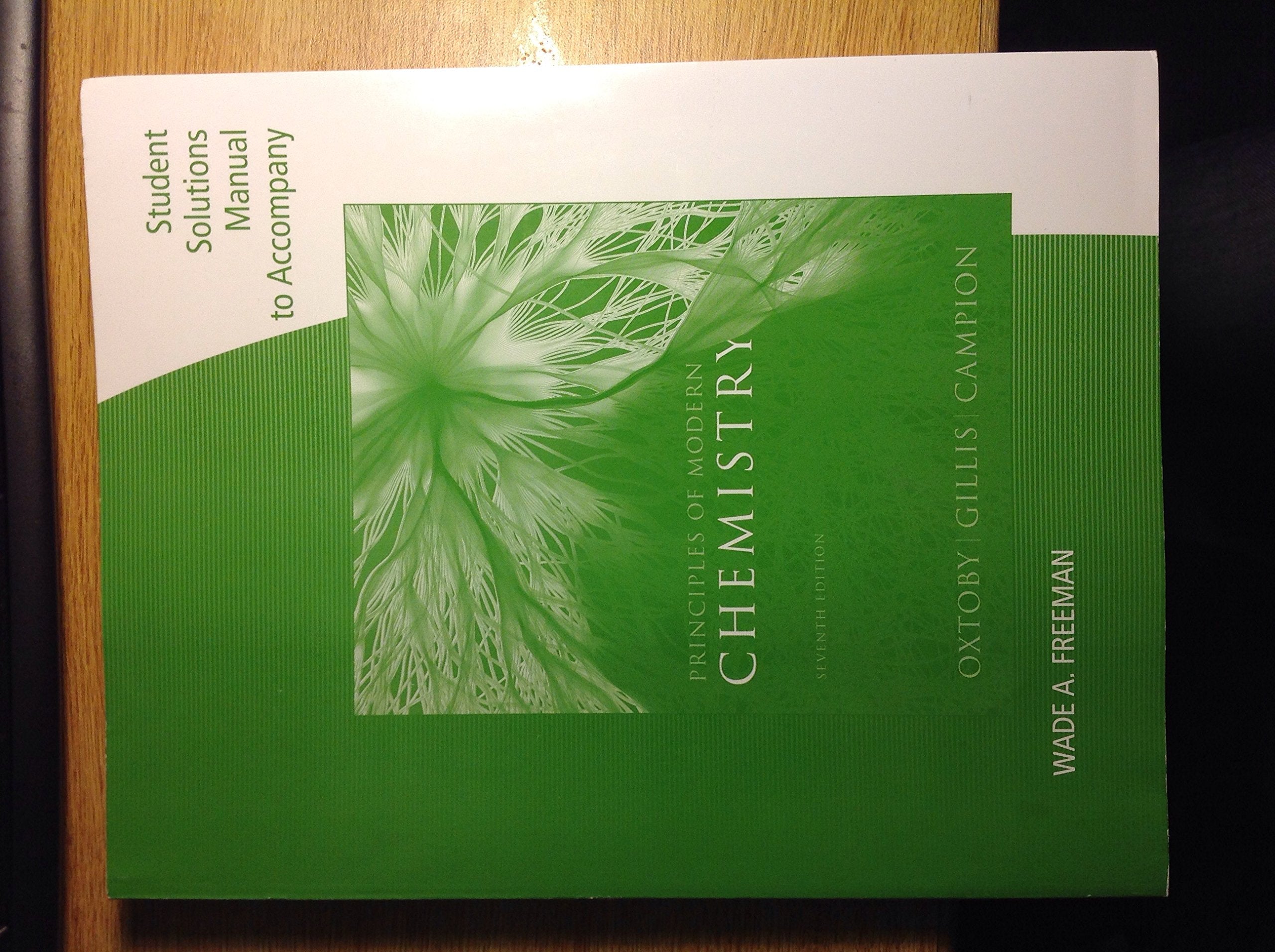 Student Solutions Manual for Oxtoby/Gillis' Principles of Modern Chemistry, 7th,Used