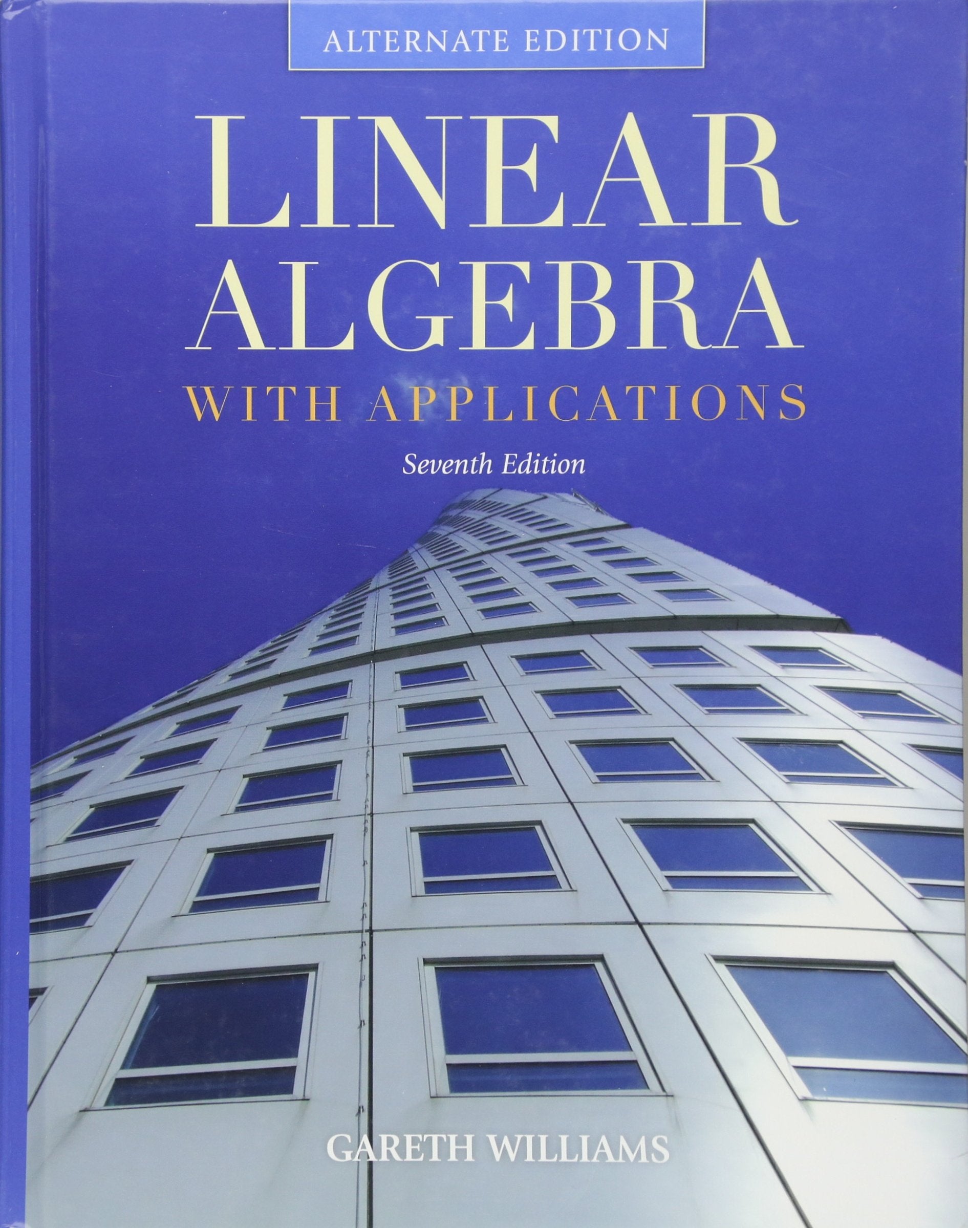 Linear Algebra With Applications, Alternate Edition (Jones and Bartlett Publishers Series in Mathematics. Linear),Used