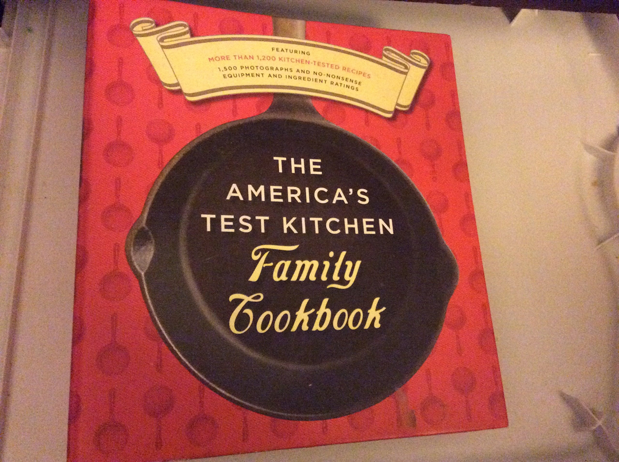 The America's Test Kitchen Family Cookbook,Used