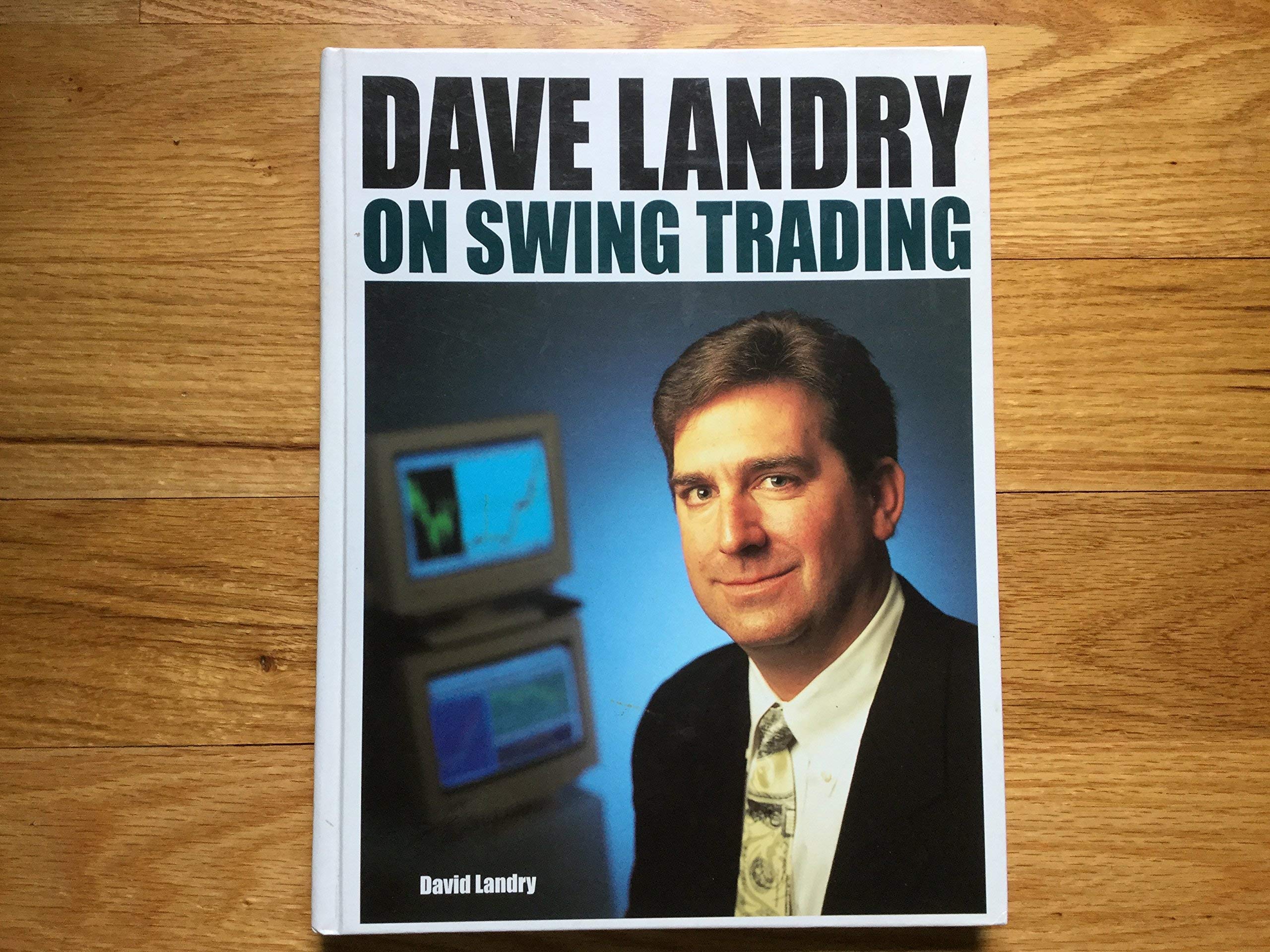 Dave Landry on Swing Trading,New