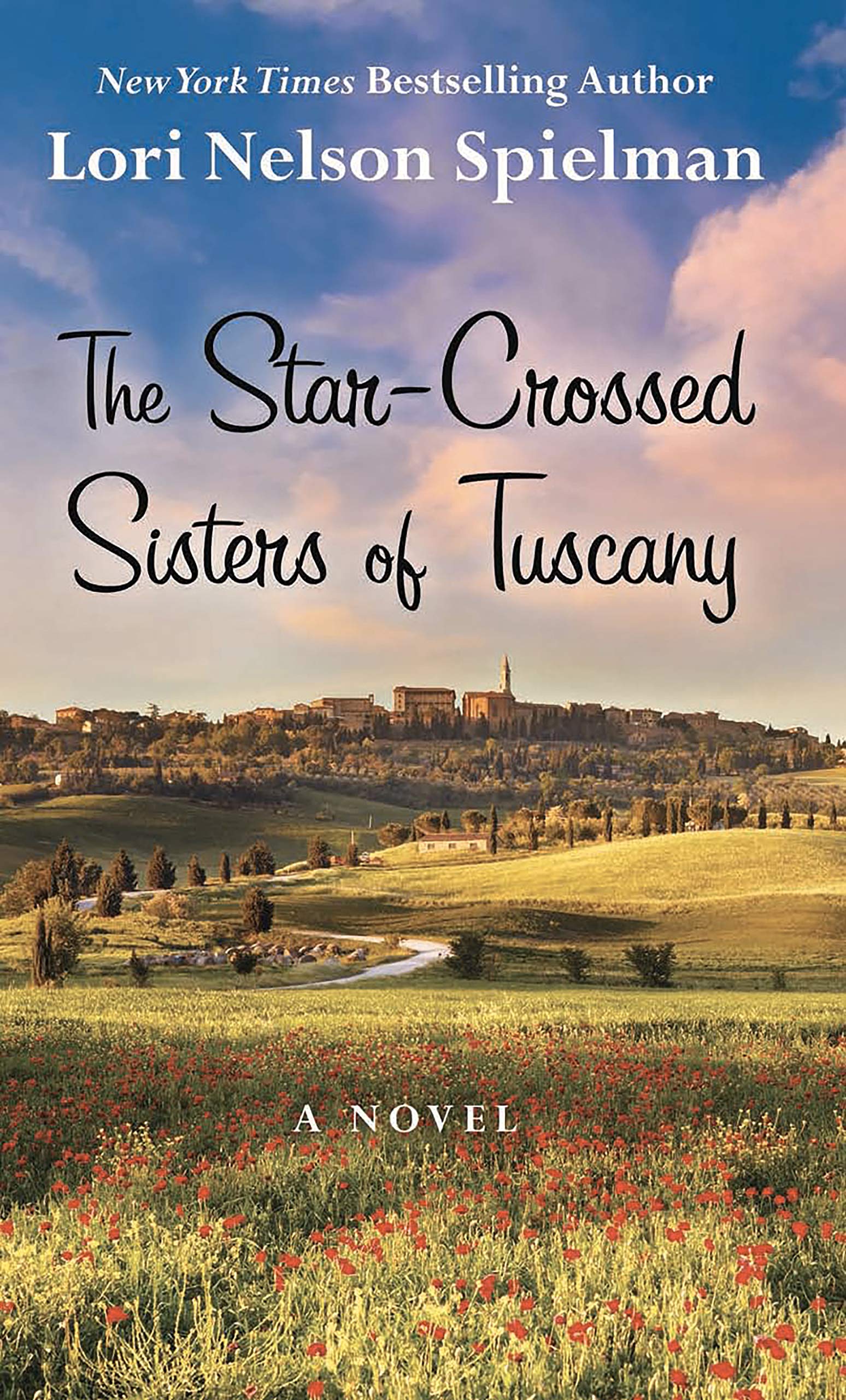 The StarCrossed Sisters of Tuscany (Thorndike Press Large Print Women's Fiction),Used