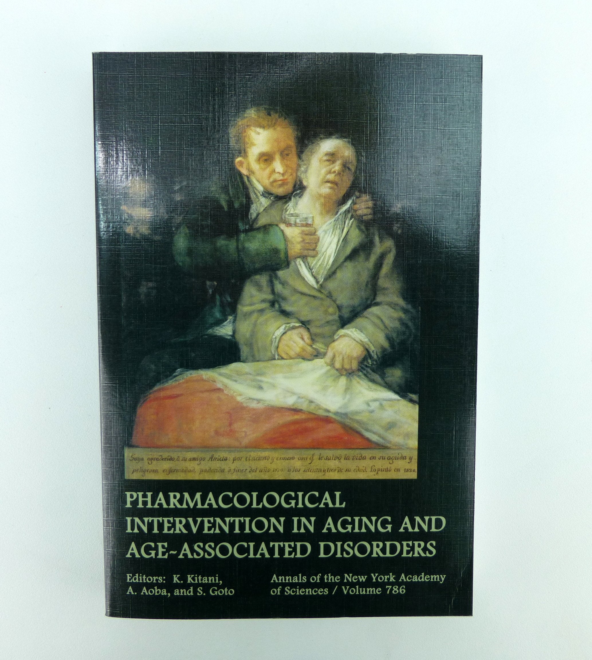 Pharmacological Intervention in Aging and AgeAssociated Disorders: Proceedings of the Sixth Congress of the International Assoc,Used