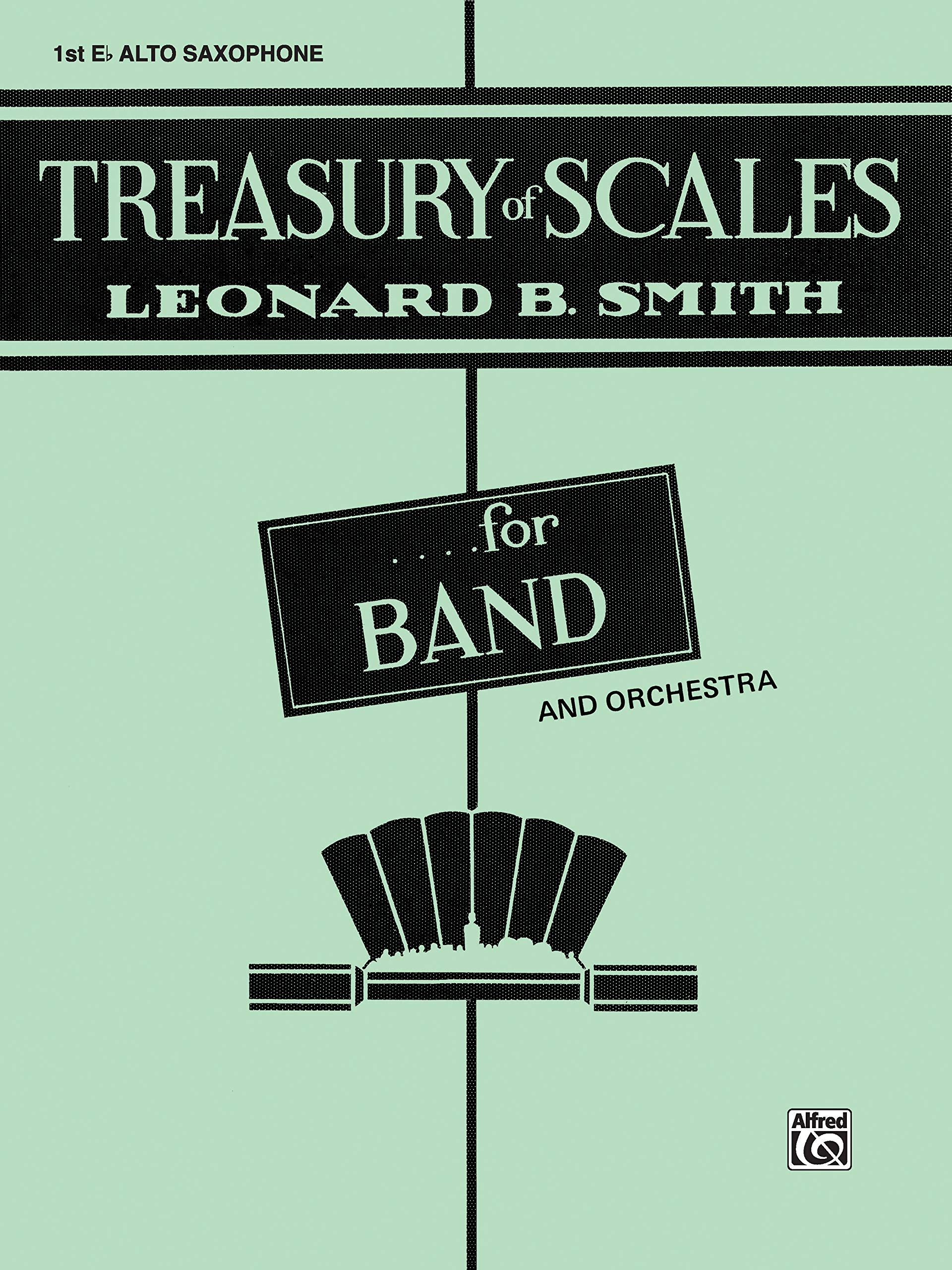 Treasury of Scales for Band and Orchestra 1st EFlat Alto Saxophone,Used