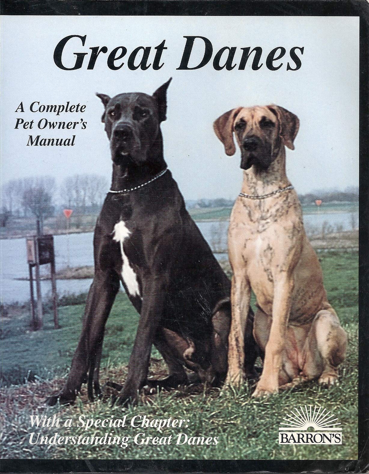Great Danes: Everything About Purchase, Care, Nutrition, Breeding, Behavior, and Training With 46 Color Photos,Used