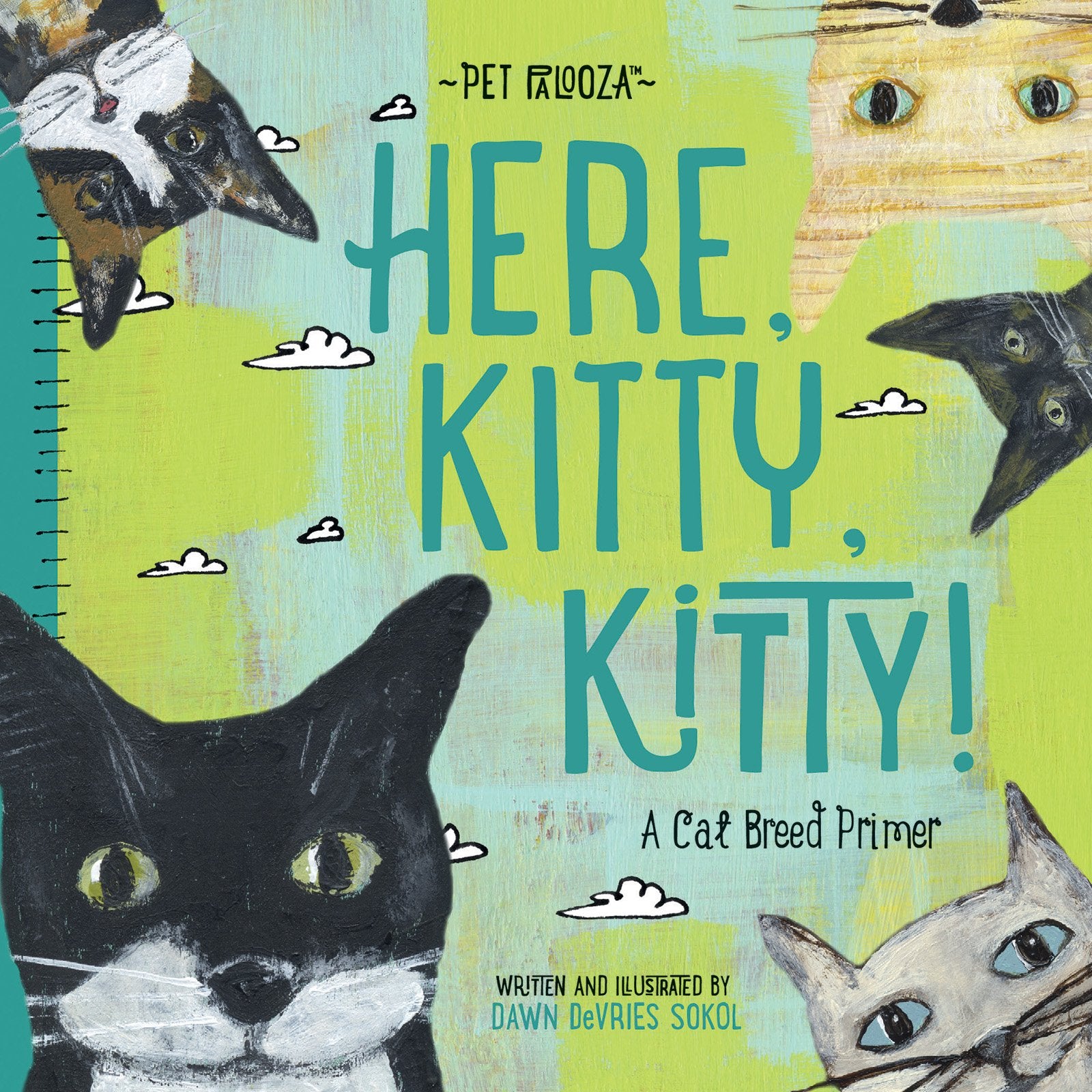 Here, Kitty, Kitty!: A Cat Breed Primer (Pet Palooza),Used