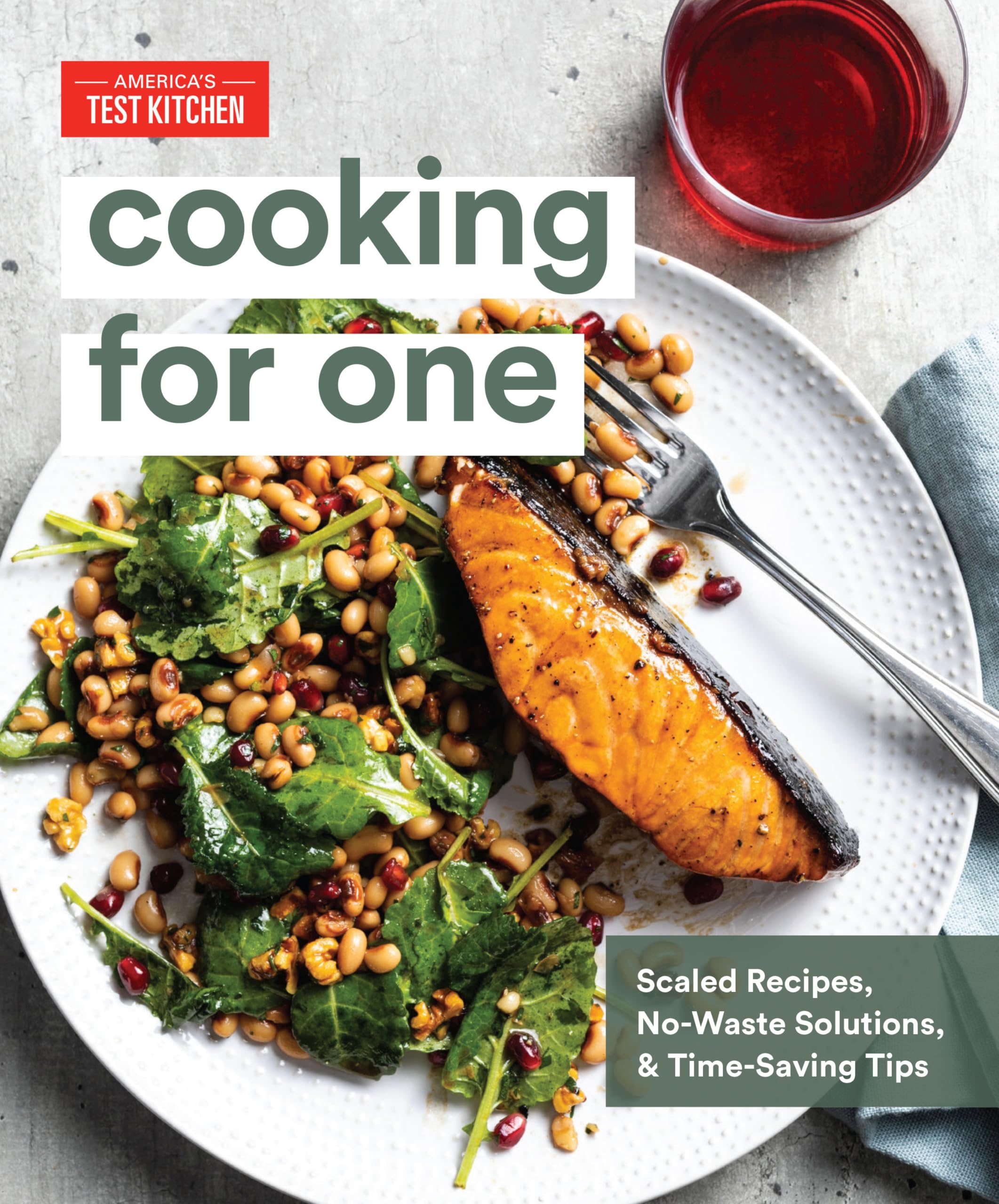 Cooking for One: Scaled Recipes, NoWaste Solutions, and TimeSaving Tips