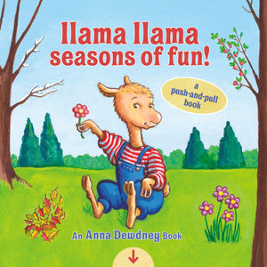 Llama Llama Seasons of Fun!: A PushandPull Book,Used
